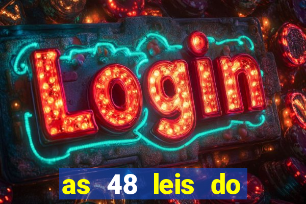 as 48 leis do poder pdf gratis